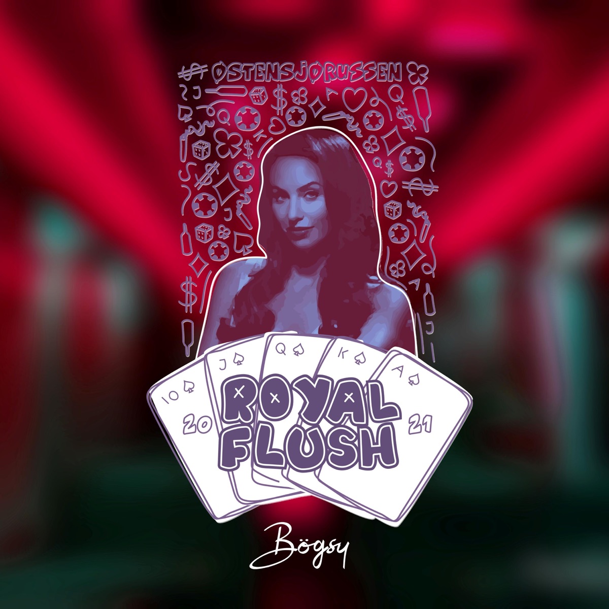 Royal Flush 2021 - Single by Bögsy & Petronas album cover