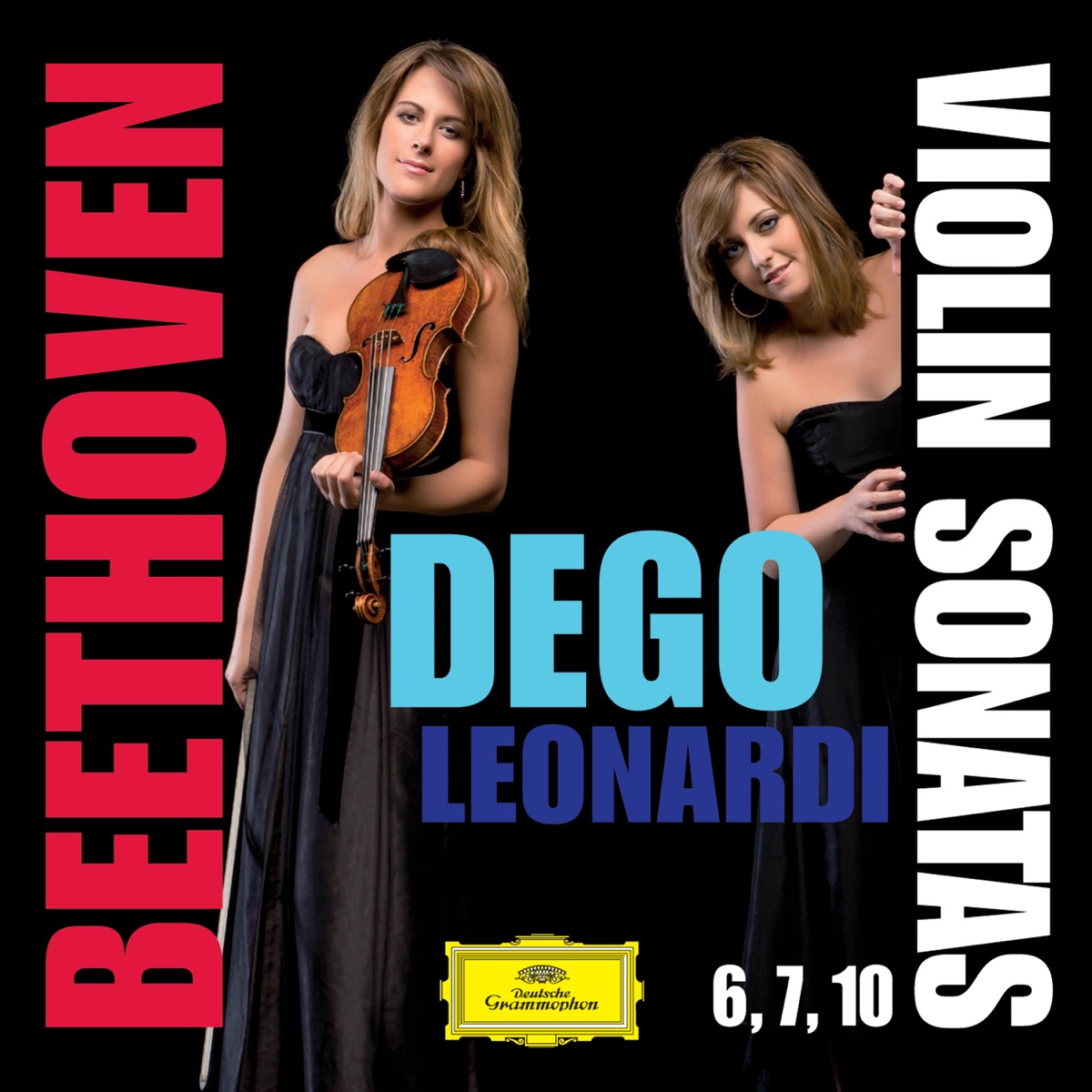 Violin Sonatas Nos. 6, 7 And 10 by Francesca Dego & Francesca Leonardi album cover