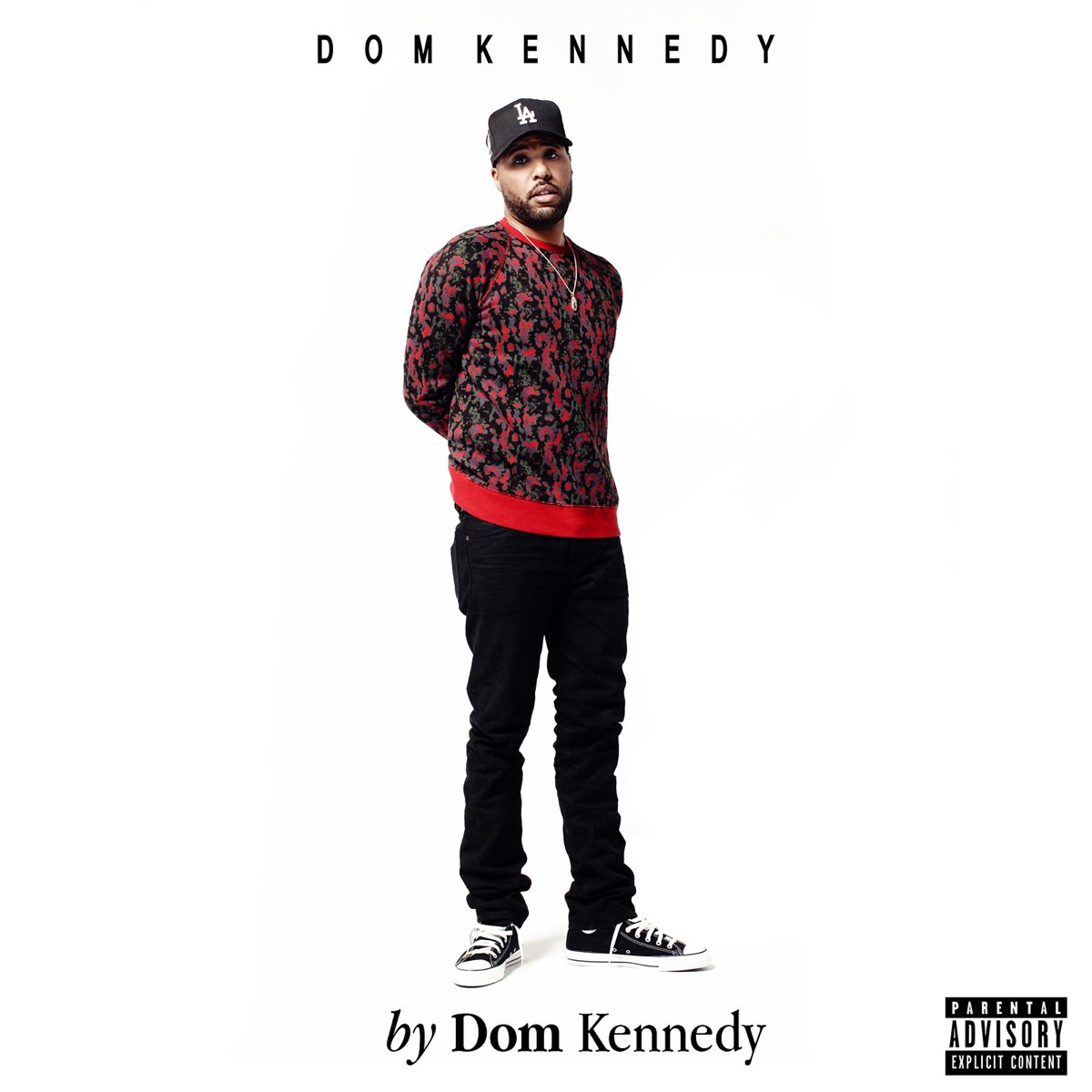 By Dom Kennedy by DOM KENNEDY album cover
