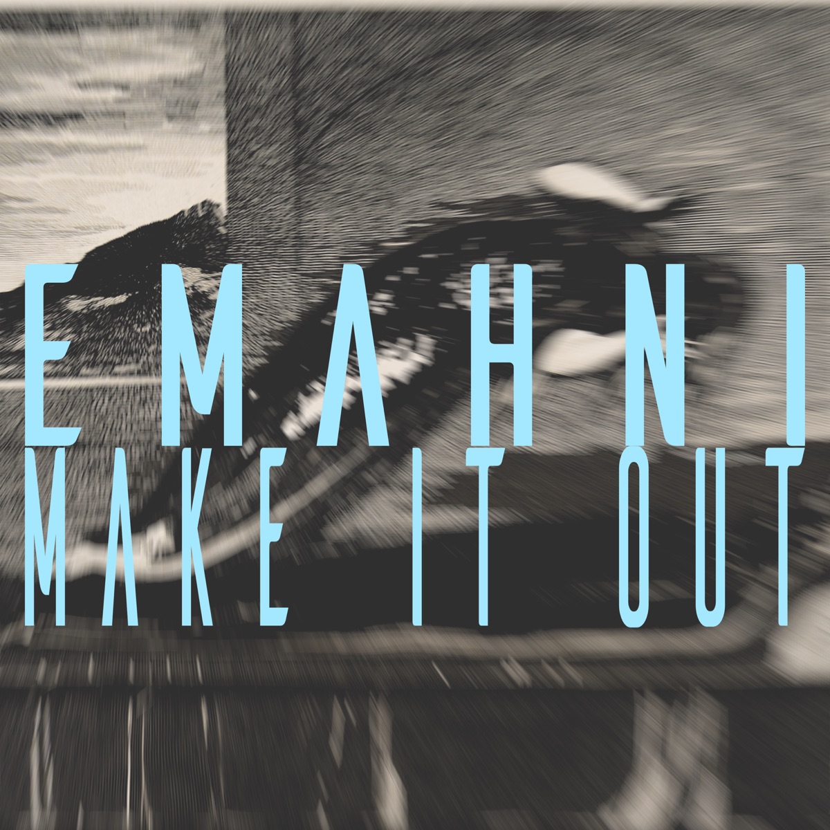 Make It Out - Single by Emahni album cover