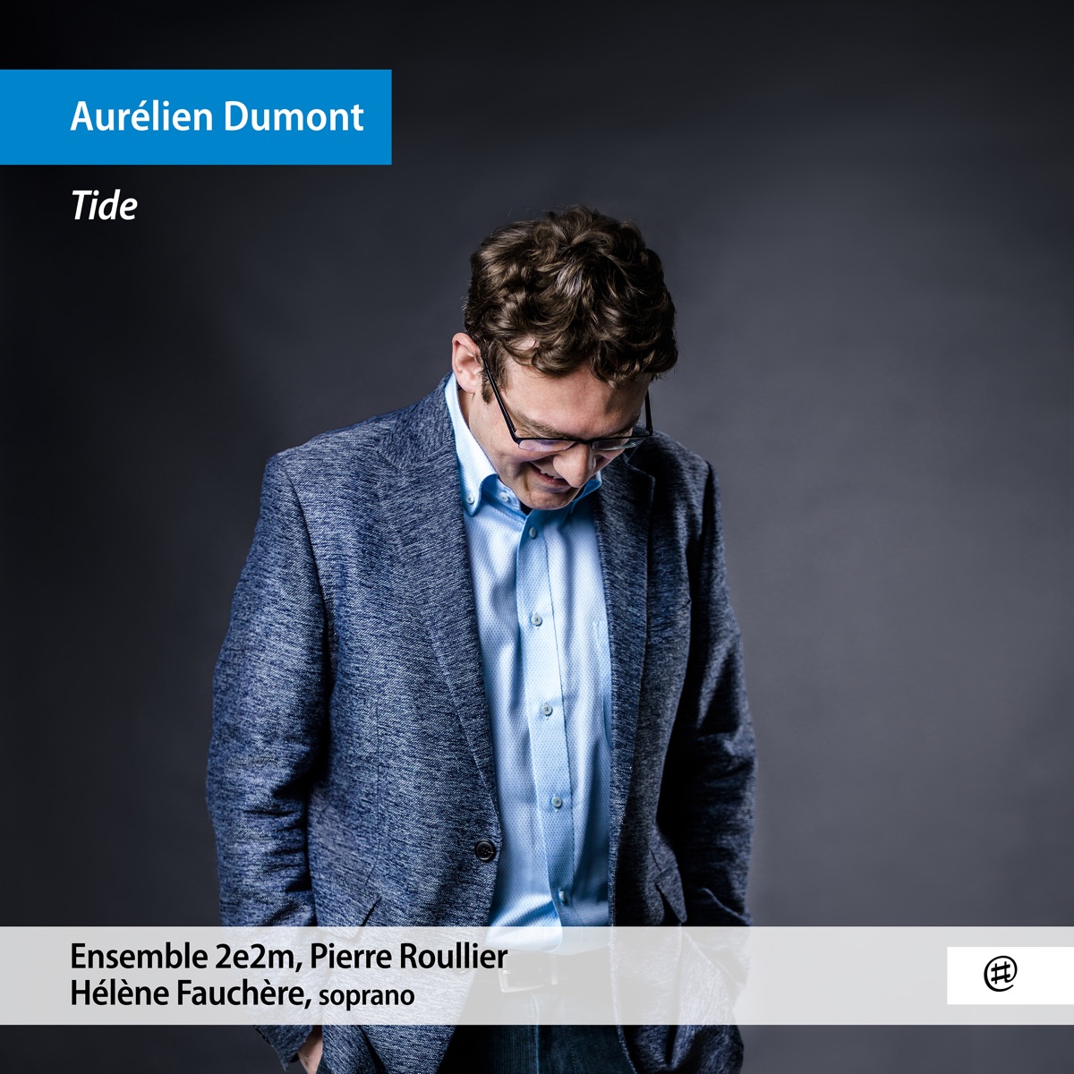 Tide by Ensemble 2e2m, Pierre Roullier & Hélène Fauchère album cover