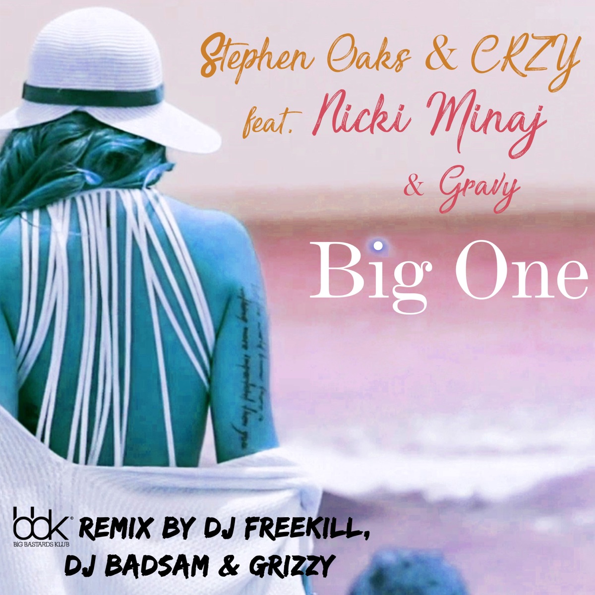 Big One (feat. Nicki Minaj & Gravy) [Remixes] - Single by Stephen Oaks & CRZY album cover