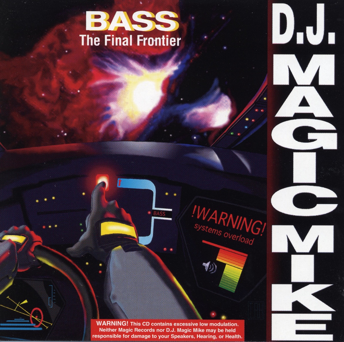 Bass the Final Frontier by DJ Magic Mike album cover