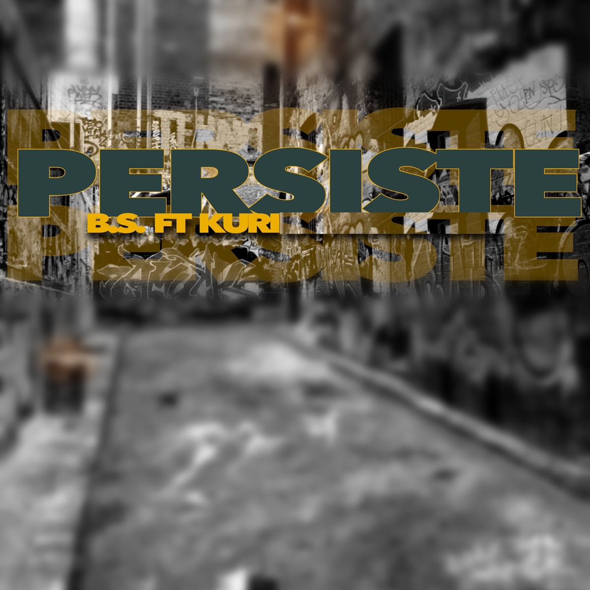 Persiste (feat. Küri) - Single by B.S. album cover