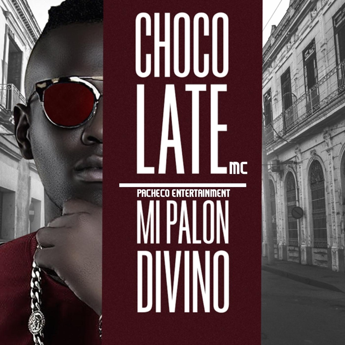 Mi Palón Divino - Single by Chocolate Mc album cover