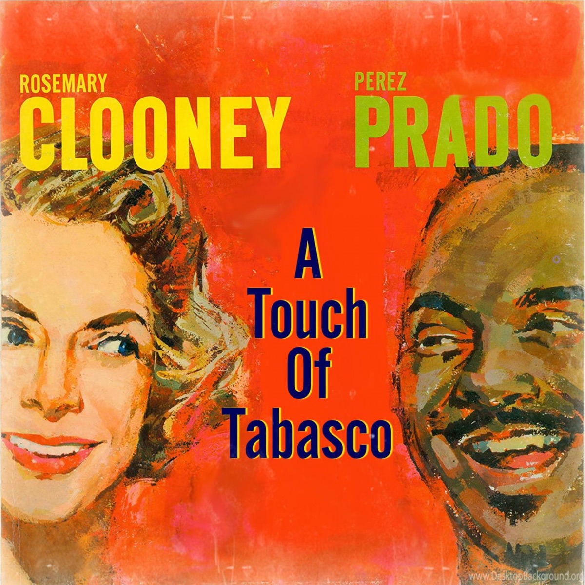 A Touch of Tabasco by Rosemary Clooney & Dámaso Pérez Prado album cover