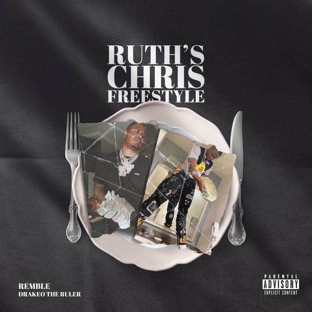 Ruth's Chris Freestyle (feat. Drakeo the Ruler) - Single by Remble album cover