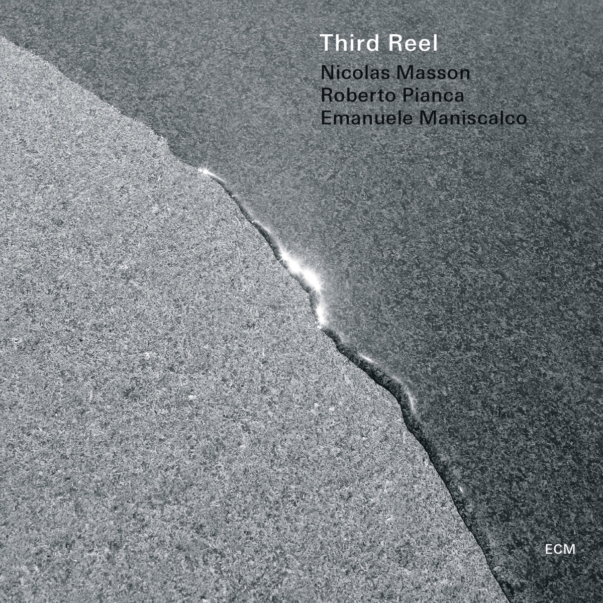 Third Reel by Nicolas Masson, Roberto Pianca & Emanuele Maniscalco album cover