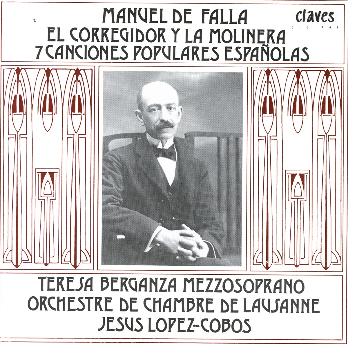 Manuel de Falla: El Corregidor y la Molinera - 7 Canciones Populares Españolas by Jesús López-Cobos, Juan Antonio Álvarez Parejo, Orchestre de Chambre de Lausanne & Teresa Berganza album cover