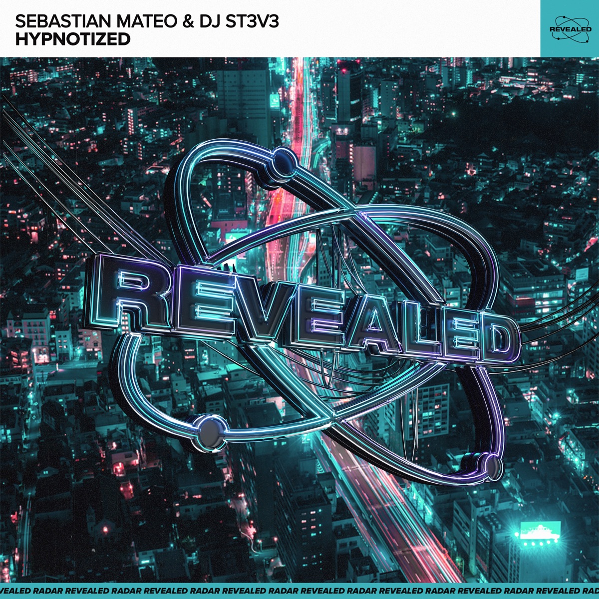 Hypnotized - Single by Sebastian Mateo, DJ St3v3 & Revealed Recordings album cover