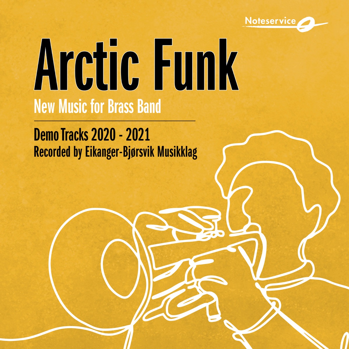 Arctic Funk - New Music for Brass Band - Demo Tracks 2020-2021 by Reid Gilje & Eikanger-Bjørsvik Musikklag album cover