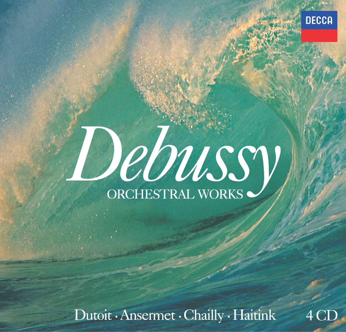 Debussy: Orchestral Works by Bernard Haitink, Charles Dutoit, Ernest Ansermet & Riccardo Chailly album cover