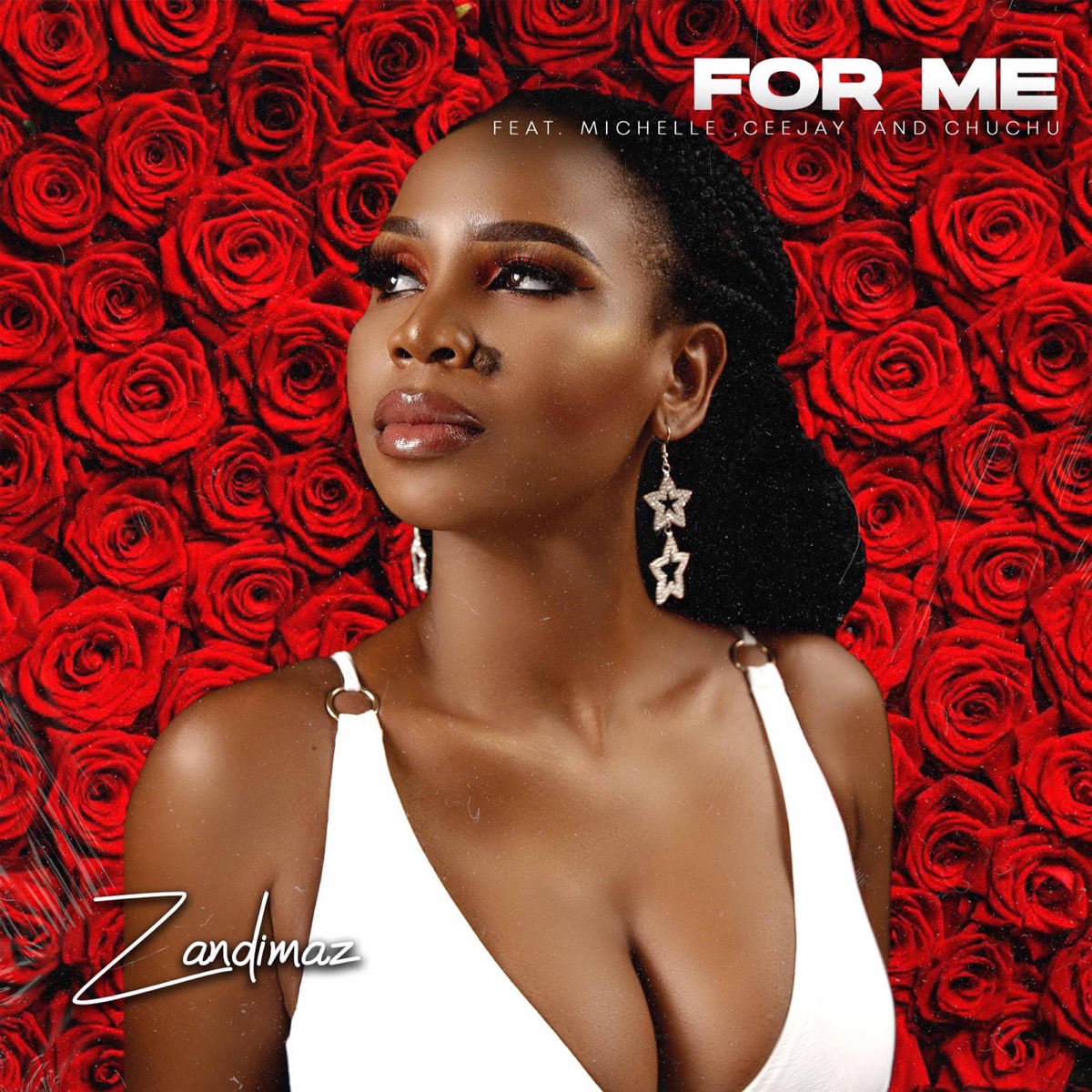 For Me (feat. Michelle, Ceejay & Chuchu) - Single by Zandimaz album cover