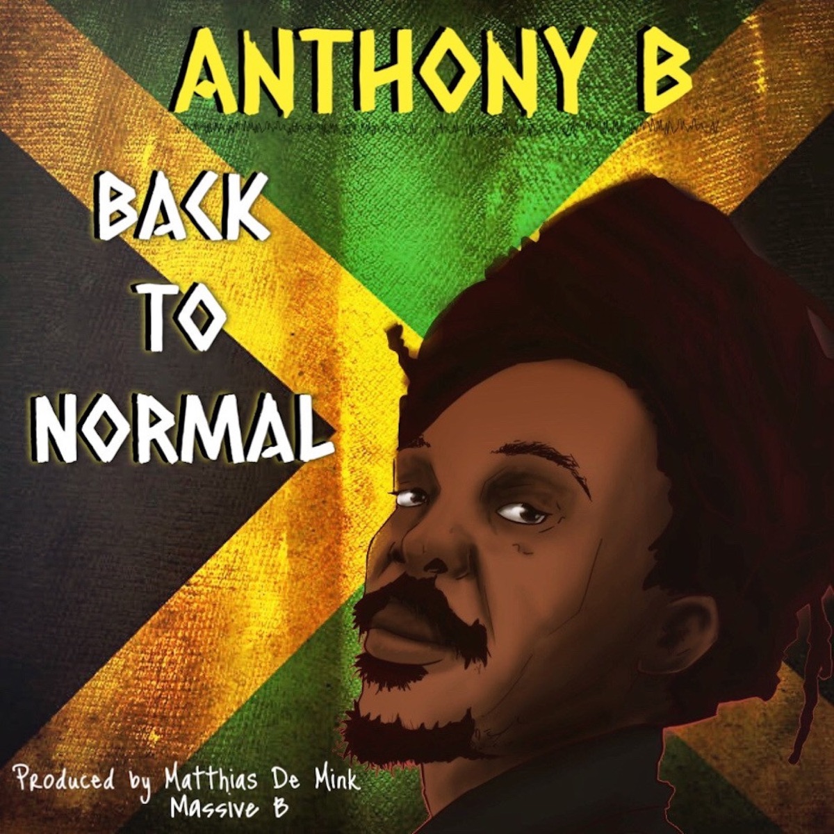 Back To Normal - Single by Anthony B & Massive B album cover