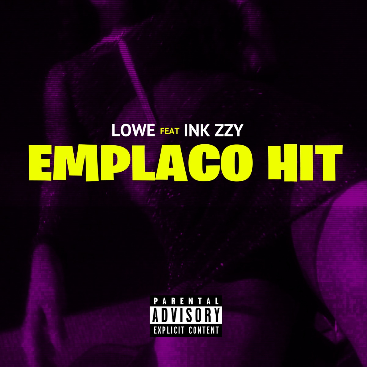 Emplaco Hit (feat. INK ZZY) - Single by Lowe & DJ WKILLA album cover