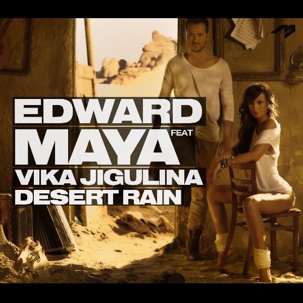 Desert Rain (feat. Vika Jigulina) - Single by Edward Maya album cover