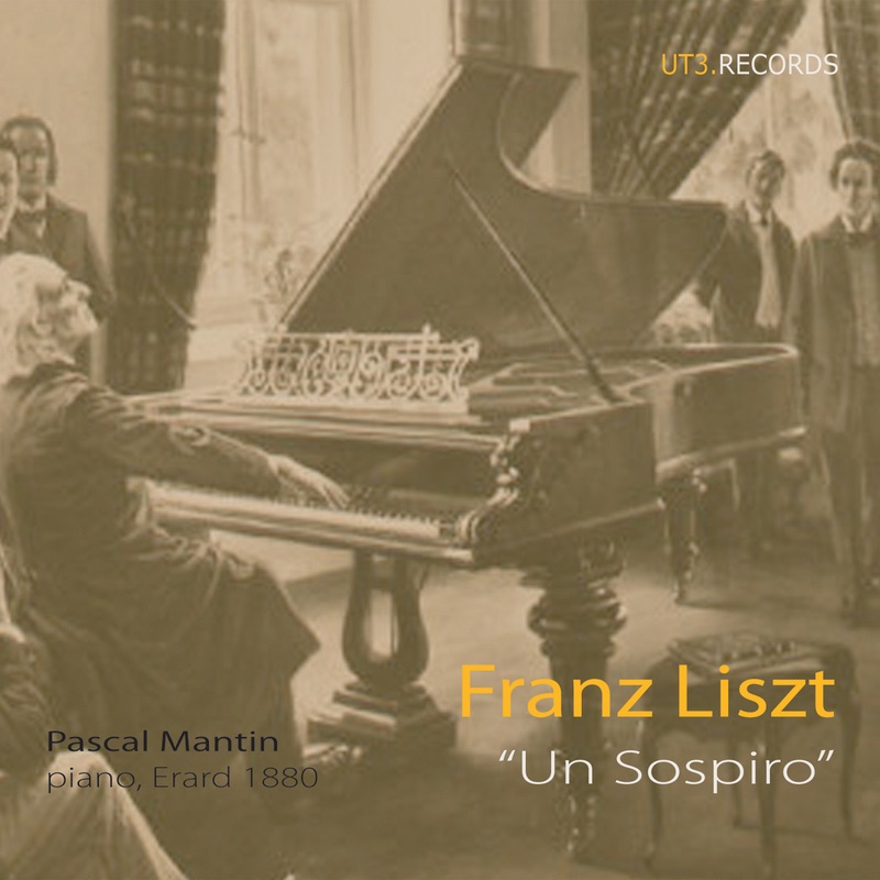 Liszt: "Un Sospiro" by Pascal Mantin album cover