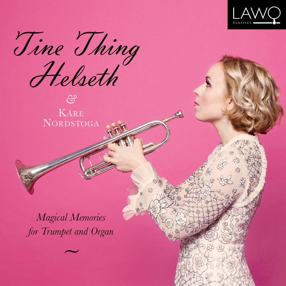 Magical Memories by Tine Thing Helseth & Kåre Nordstoga album cover