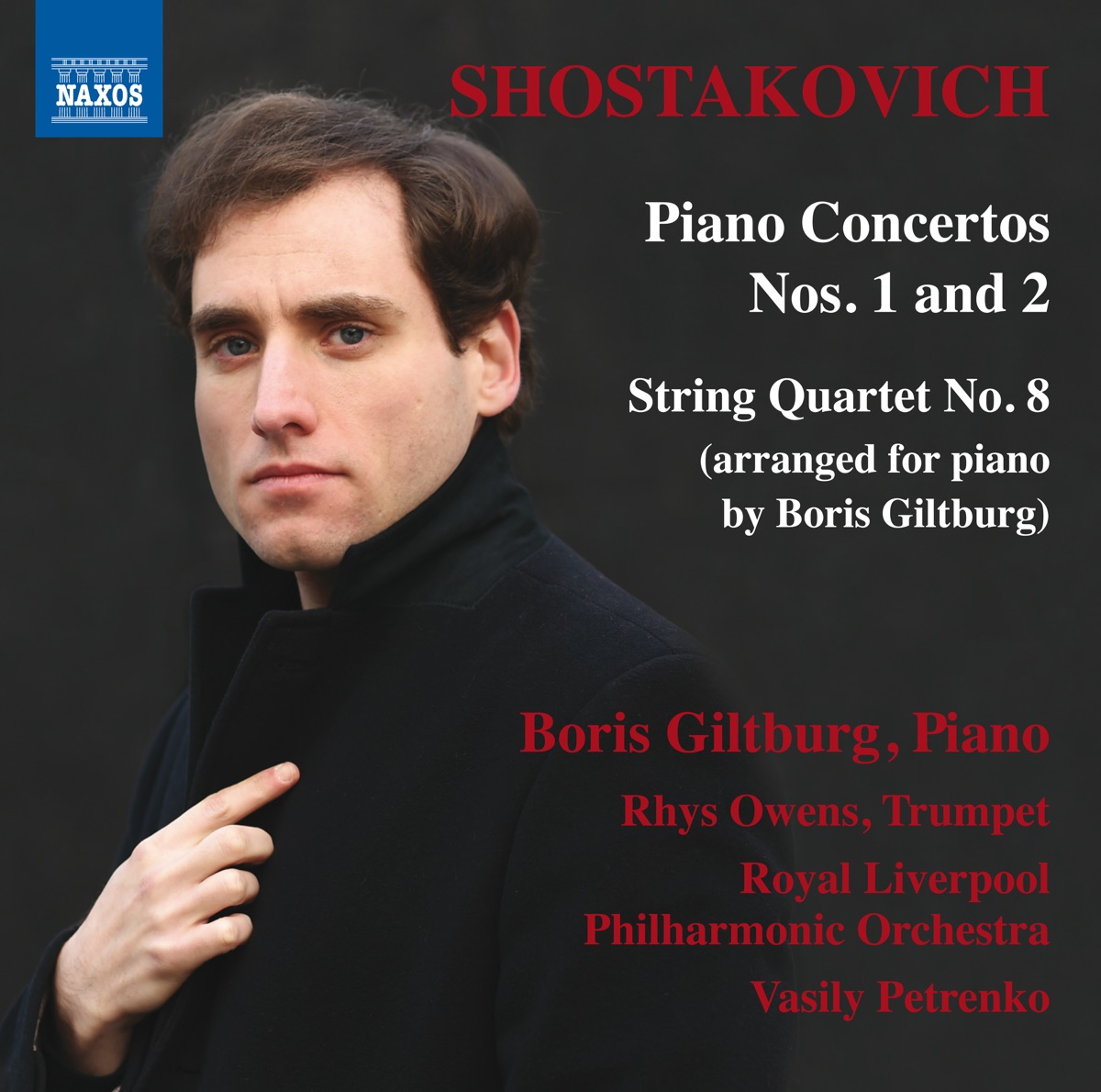 Shostakovich: Piano Concertos Nos. 1 & 2 and String Quartet No. 8 by Boris Giltburg album cover