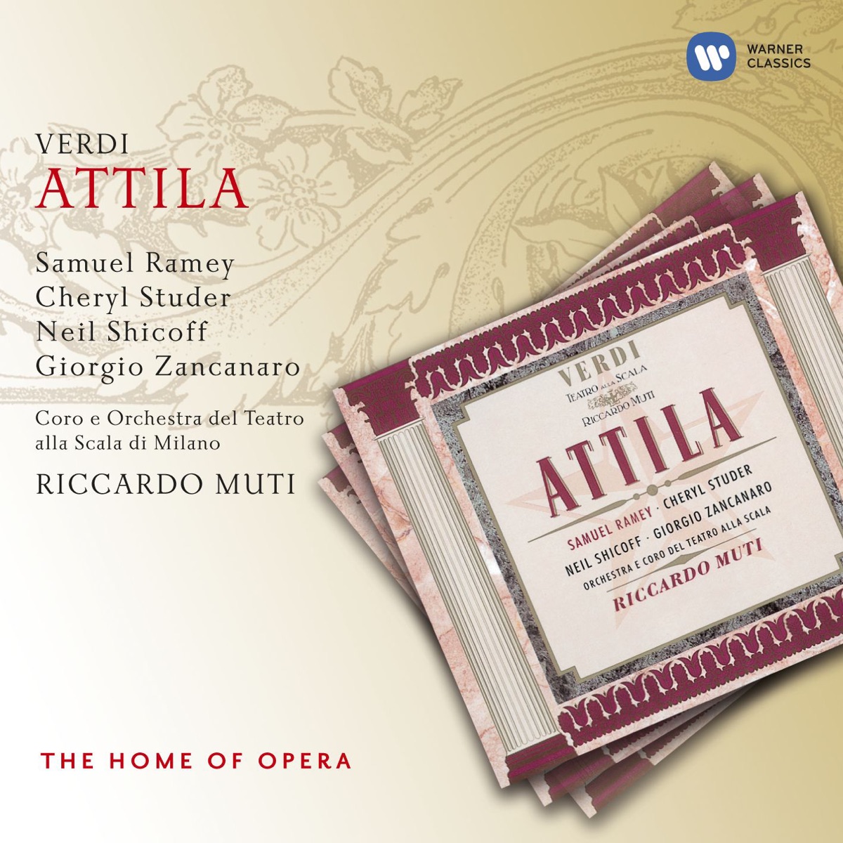 Verdi: Attila by Cheryl Studer, Giorgio Zancanaro, Neil Shicoff & Samuel Ramey album cover
