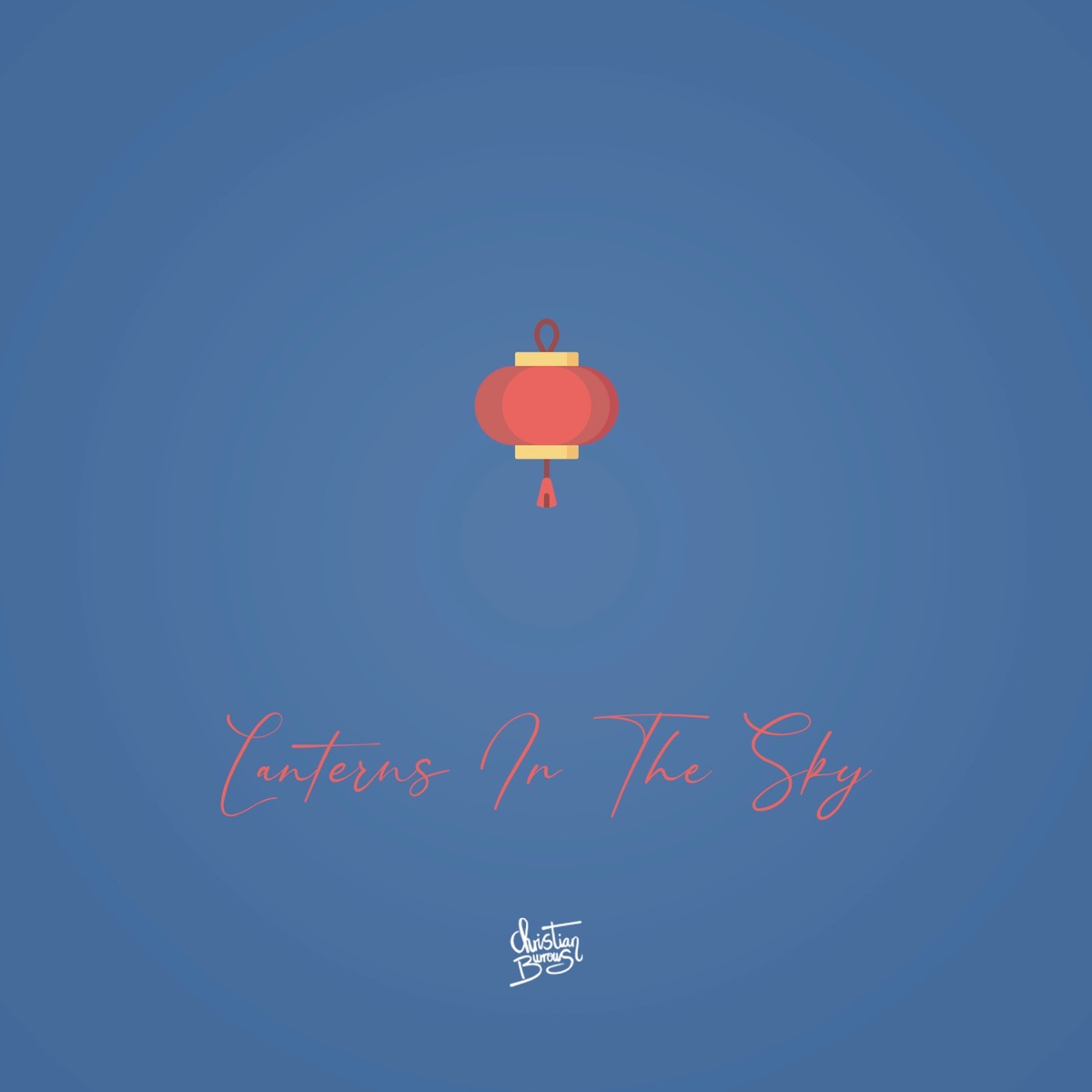 Lanterns in the Sky - Single by Christian Burrows album cover