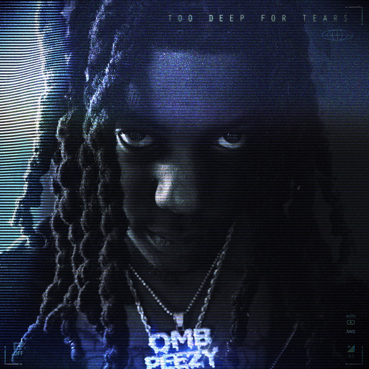 Too Deep For Tears by OMB Peezy album cover