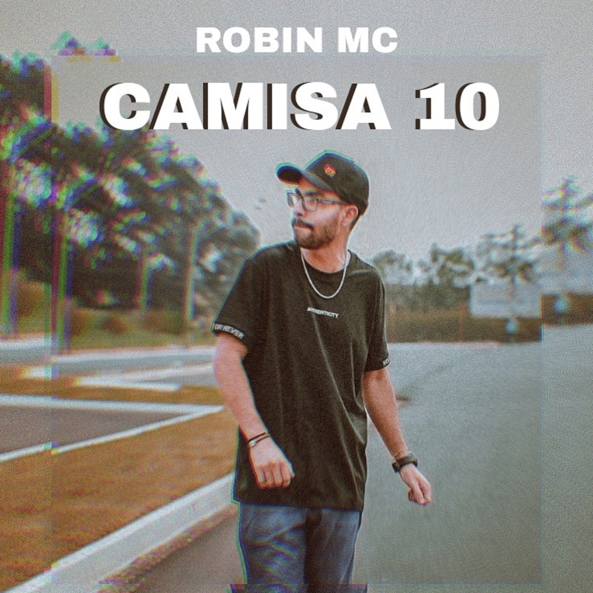 Camisa 10 - Single by Robin Mc album cover