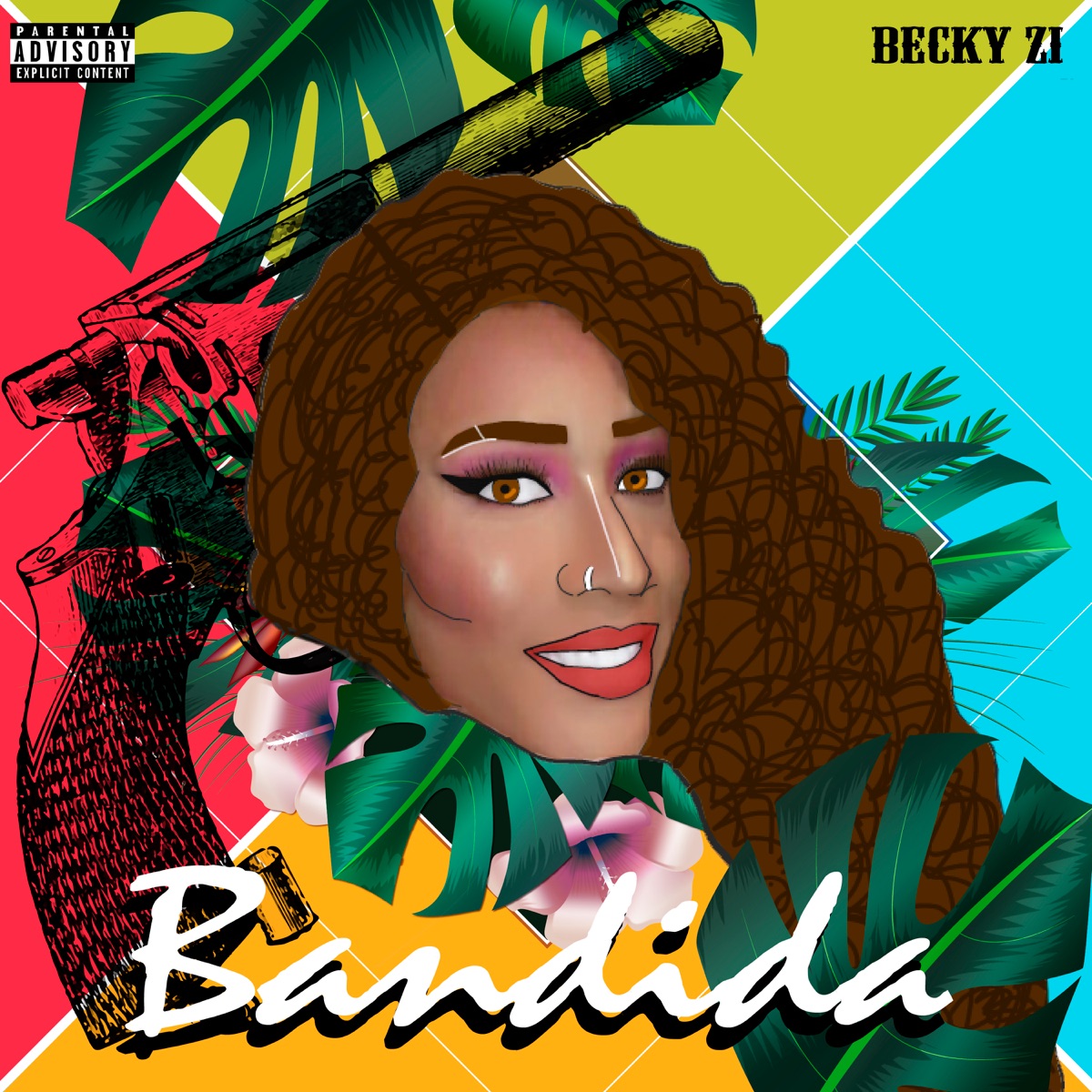 Bandida - Single by Becky Zi album cover