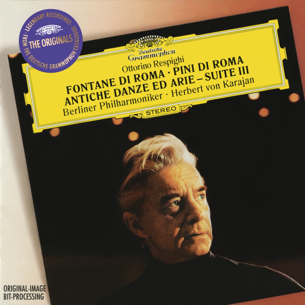 Respighi: The Fountains of Rome, The Pines of Rome, Ancient Airs and Dances - Suite III, Boccherini: Quintettino, Albinoni: Adagio in G Minor by Berlin Philharmonic, Herbert von Karajan & Wolfgang Meyer album cover