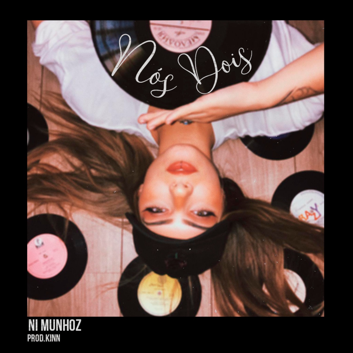 Nós Dois - Single by Ni Munhoz & Prod. Kinn album cover