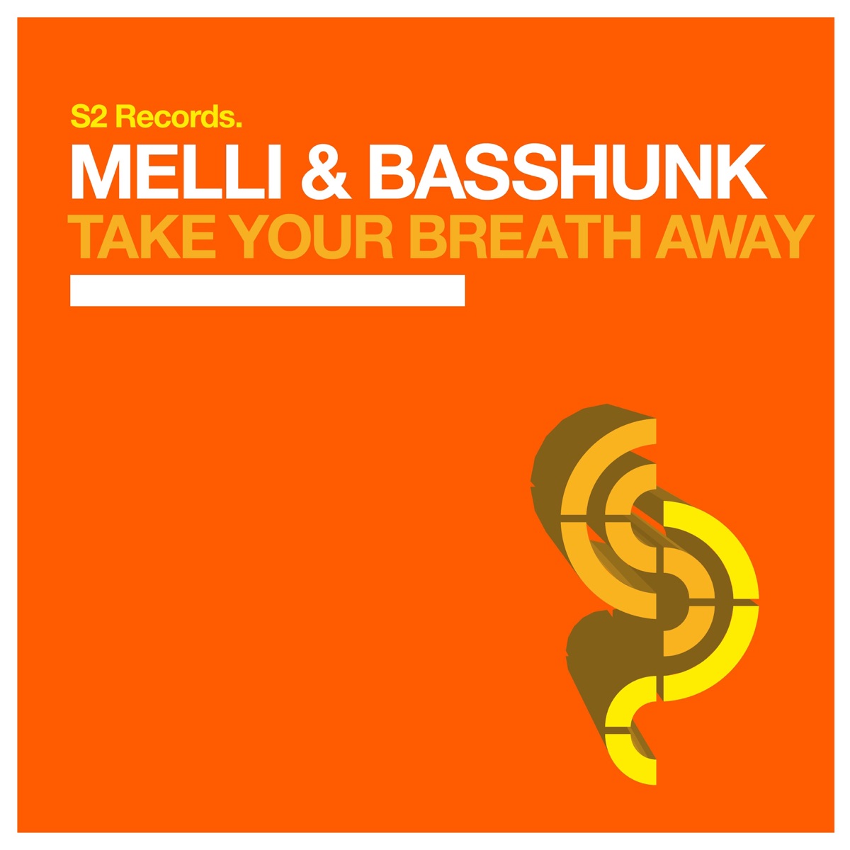 Take Your Breath Away - Single by Melli & Basshunk album cover