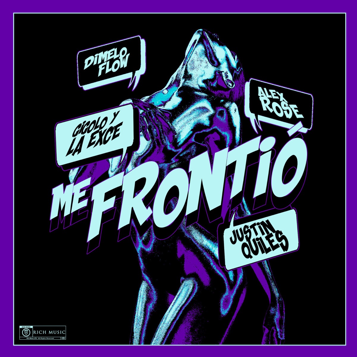 Me Frontió (feat. Gigolo Y La Exce) - Single by Justin Quiles, Alex Rose & Dímelo Flow album cover