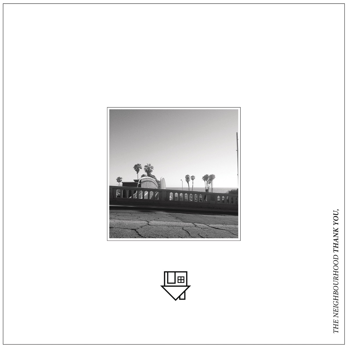 Thank You, - Single by The Neighbourhood album cover