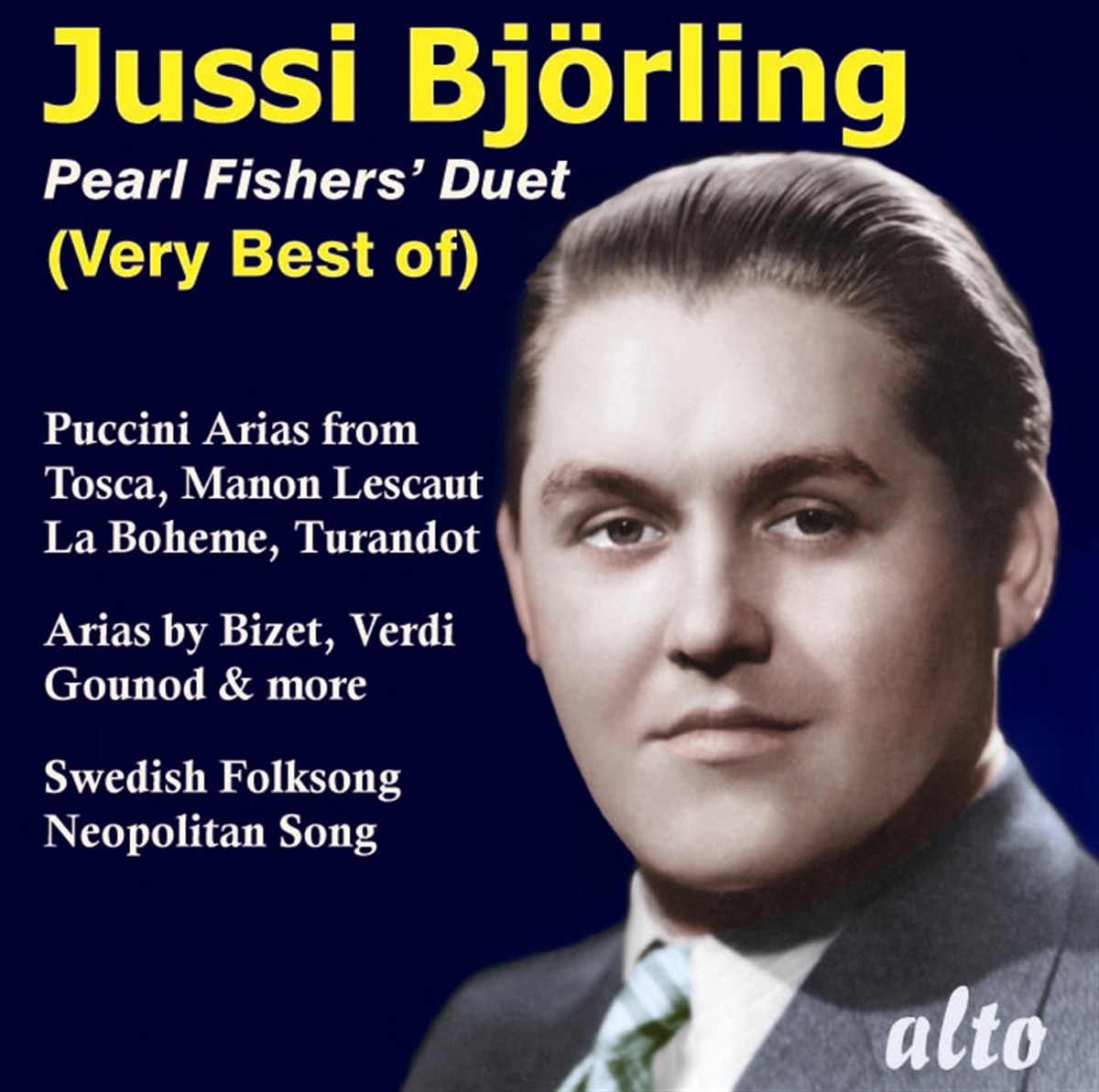 The Very Best of Jussi Björling - Pearl Fisher's Duet by Jussi Björling album cover