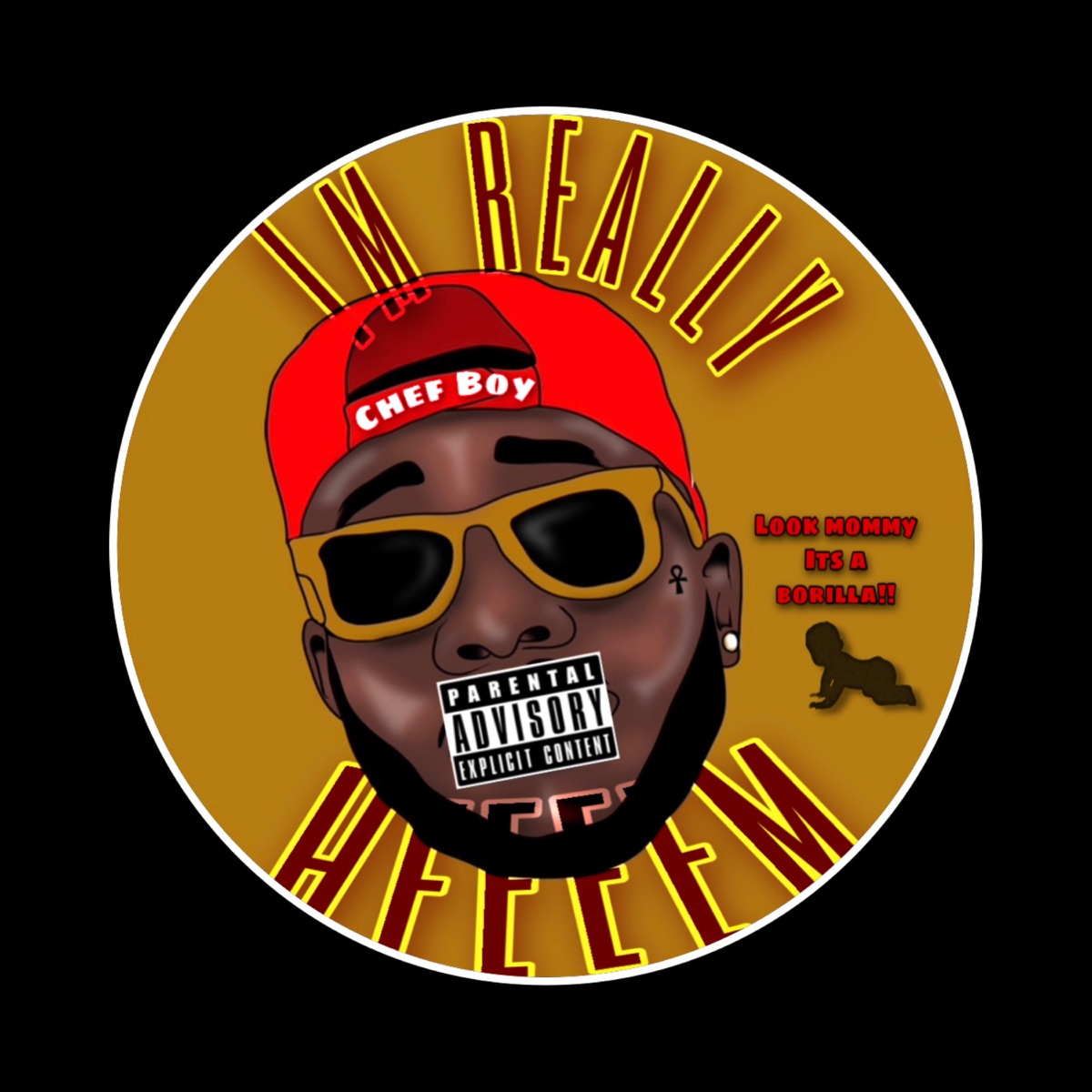 Im Really Heeeem by Chef Boy album cover