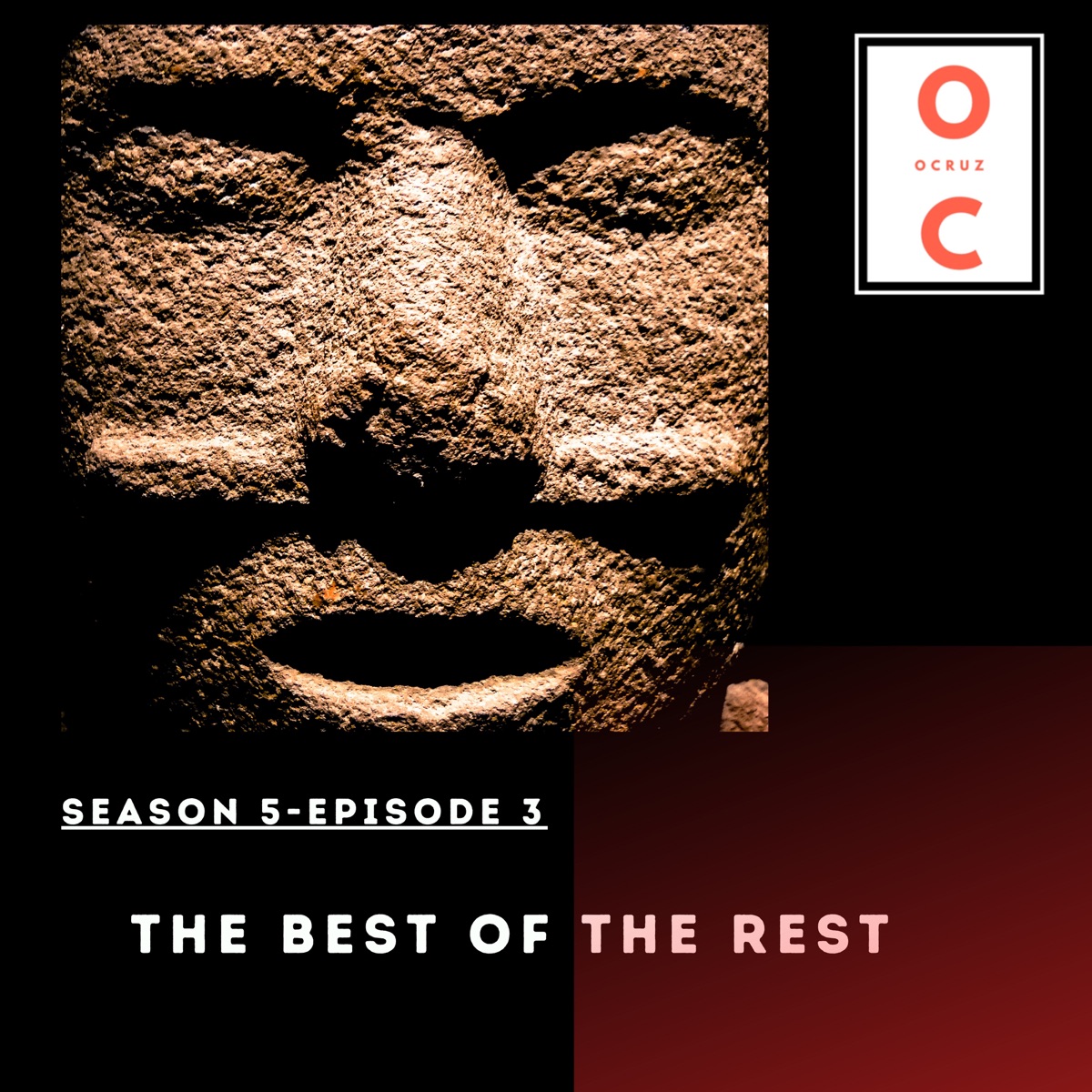 Season 5, Episode 3: The Best of the Rest - Single by Ocruz album cover