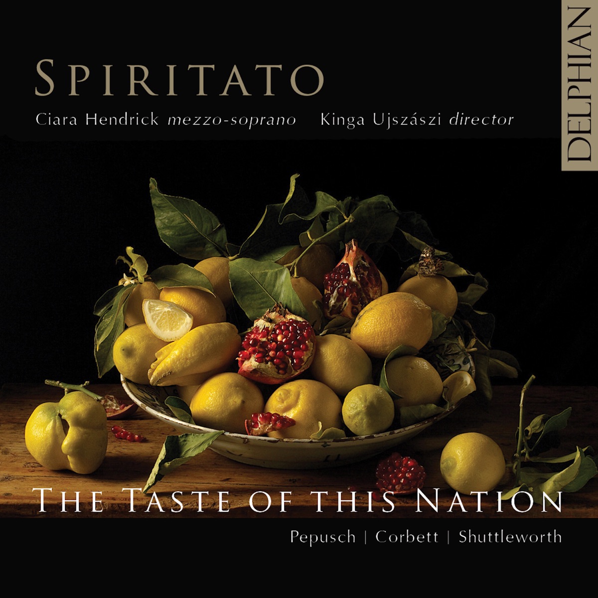 The Taste of This Nation: Pepsuch, Corbett, Shuttleworth by Ciara Hendrick, Spiritato! & Kinga Ujszászi album cover