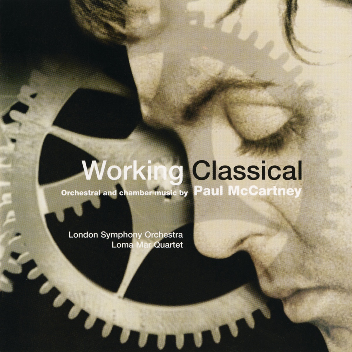 McCartney: Working Classical by London Symphony Orchestra, Lawrence Foster, Andrea Quinn & Loma Mar Quartet album cover