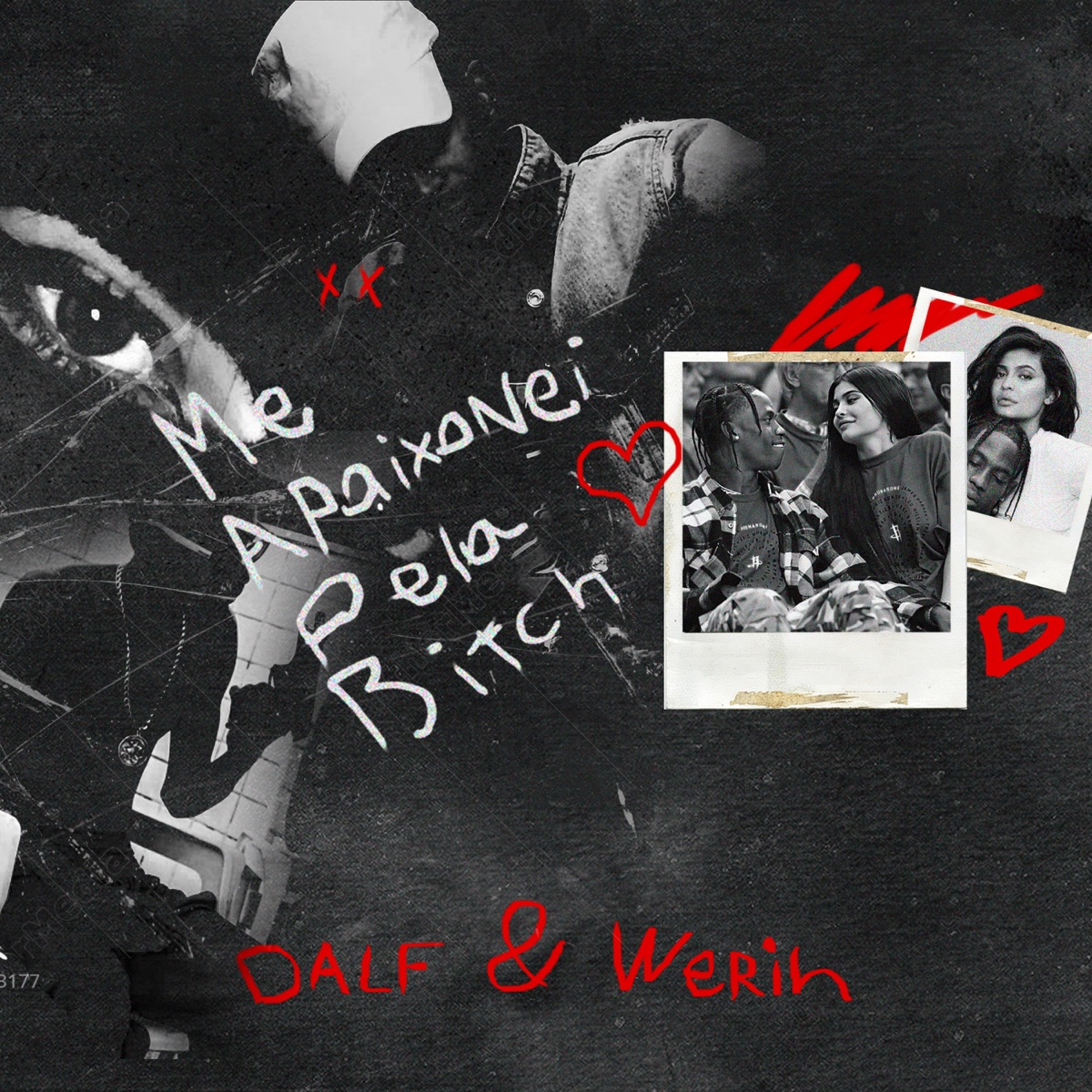 Me Apaixonei pela Bitch (feat. Werih) - Single by Dalf album cover