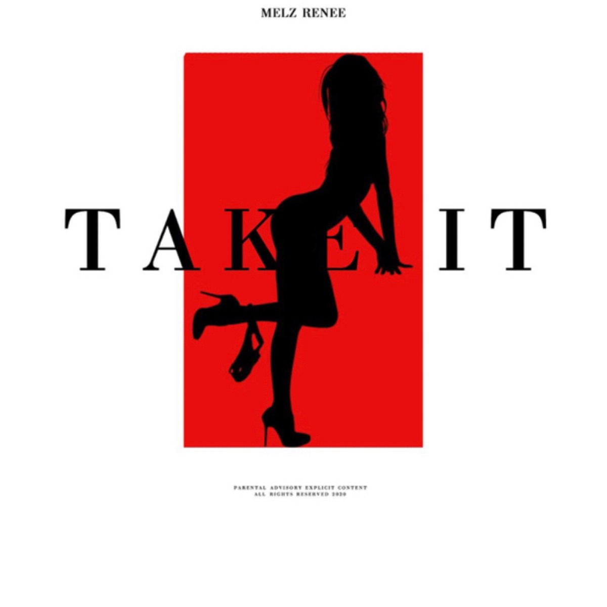 Take It - Single by Melz Renee album cover