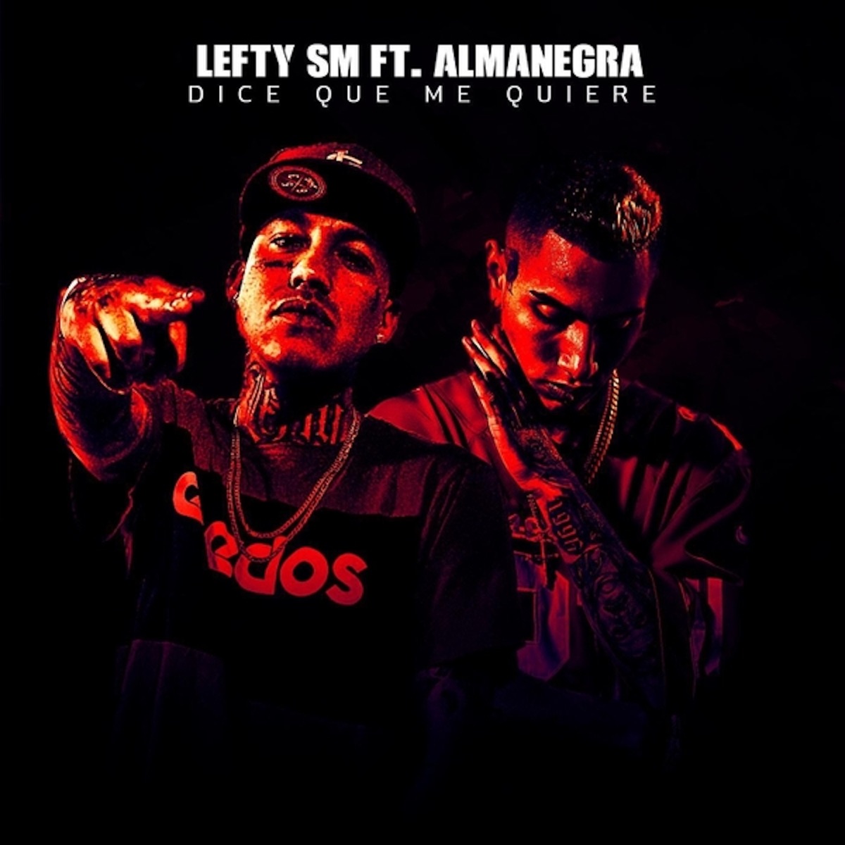 Dice Que Me Quiere - Single by Lefty Sm & Almanegra album cover