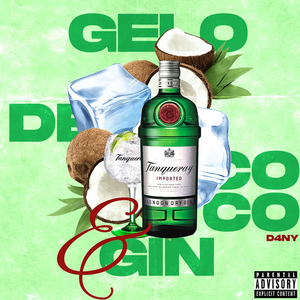 Gelo de Coco e Gin - Single by D4NY album cover