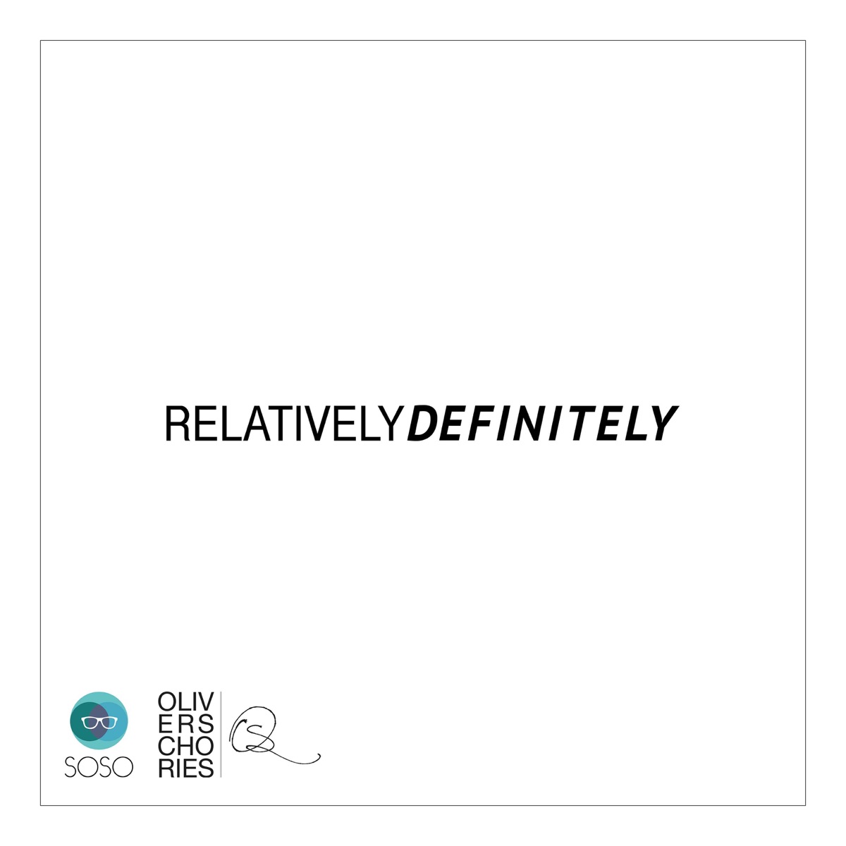 Relatively Definitely by Oliver Schories album cover