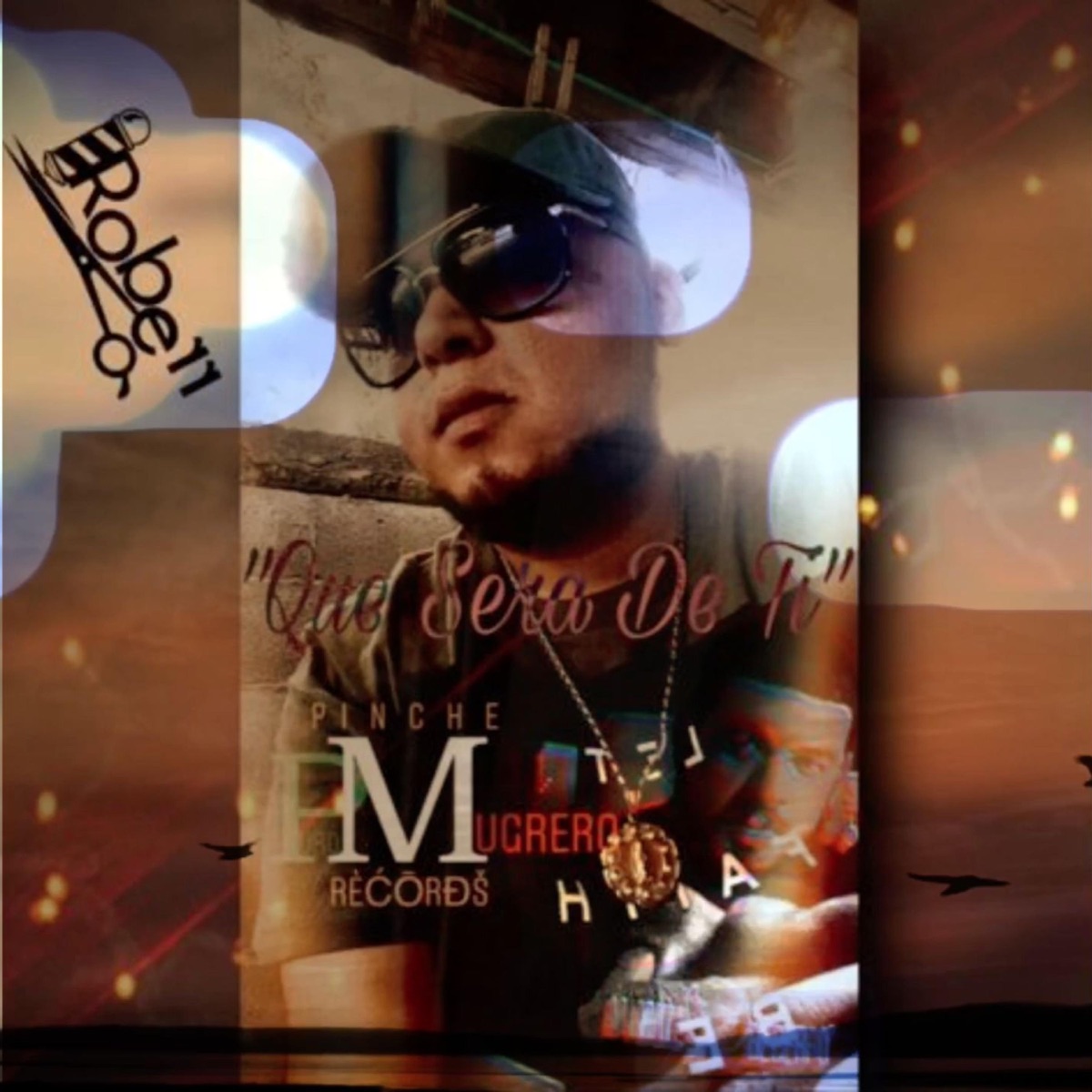 Qué Será de Ti (feat. Big-E Eli) - Single by Roberr N album cover