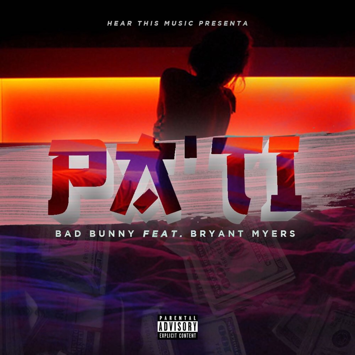 Pa Ti (feat. Bryant Myers) - Single by Bad Bunny album cover artwork