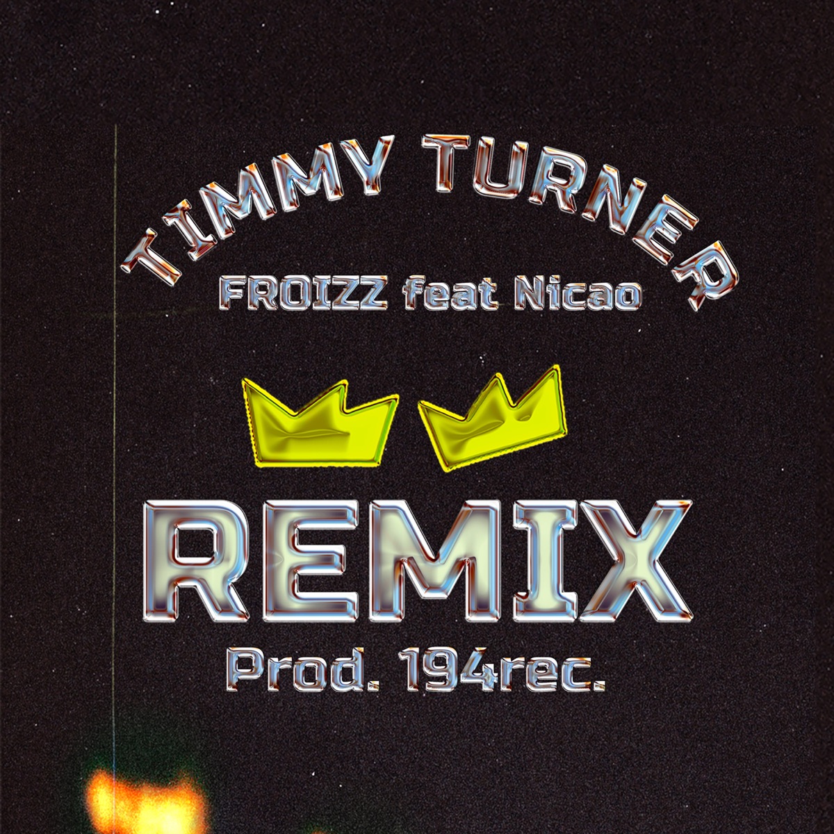Timmy Turner (Remix) [feat. Nicao] - Single by FROIZZ album cover