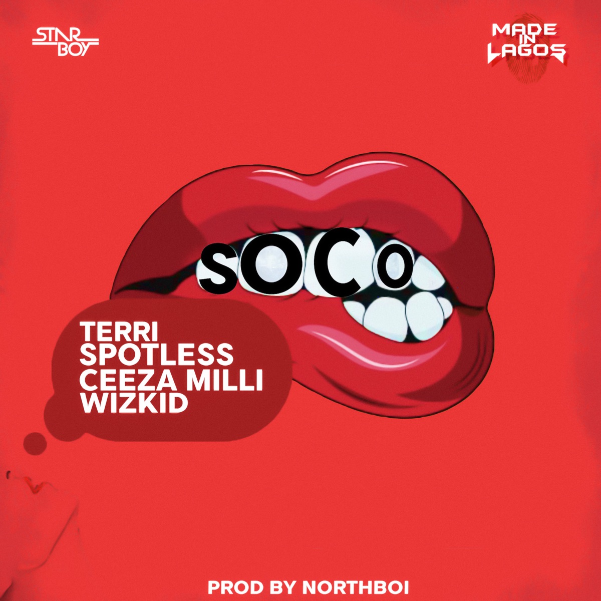 Soco (feat. Wizkid, Ceeza Milli, Spotless & Terri) - Single by StarBoy album cover