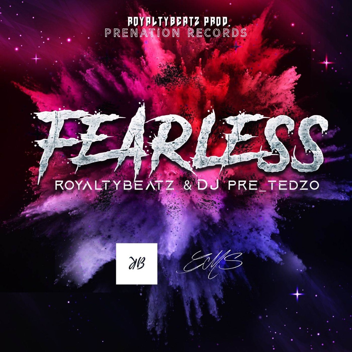 Fearless (feat. Dj Pre-Tedzo) - Single by Royalty Beatz album cover
