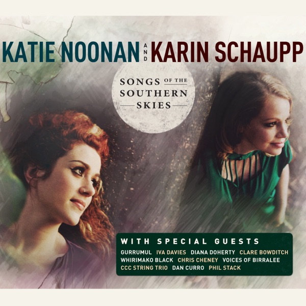 Songs of the Southern Skies by Katie Noonan & Karin Schaupp album cover