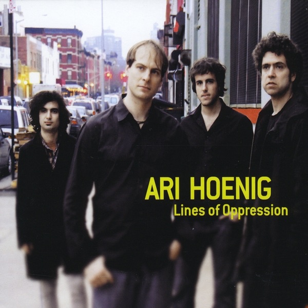 Lines of Oppression by Ari Hoenig album cover